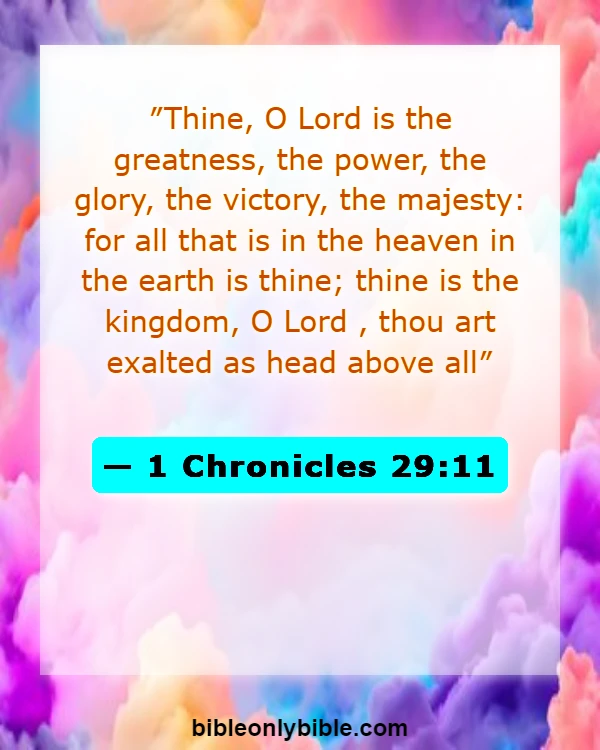 Bible Verses About God's Sovereignty (1 Chronicles 29:11)