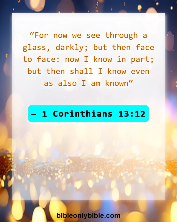 Bible Verses About Husband And Wife Reunited In Heaven (1 Corinthians 13:12)