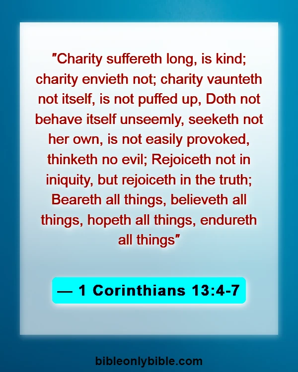 Bible Verses About Cheating And Forgiveness (1 Corinthians 13:4-7)