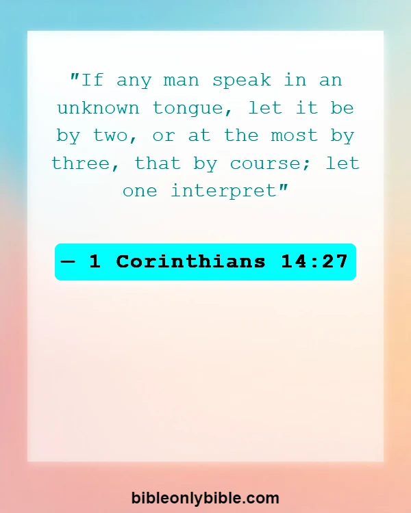 Bible Verses About Speaking In Tongues (1 Corinthians 14:27)