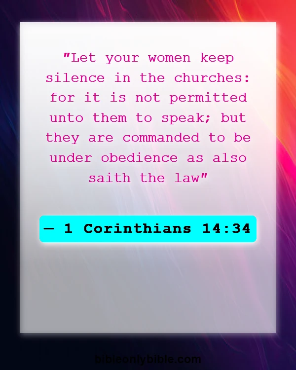 Bible Verses About Women Preachers (1 Corinthians 14:34)