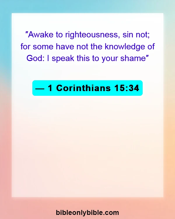 Bible Verses About Weed (1 Corinthians 15:34)