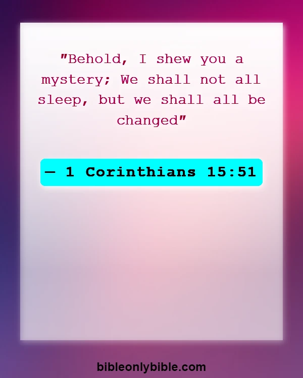 Bible Verses About Rapture (1 Corinthians 15:51)