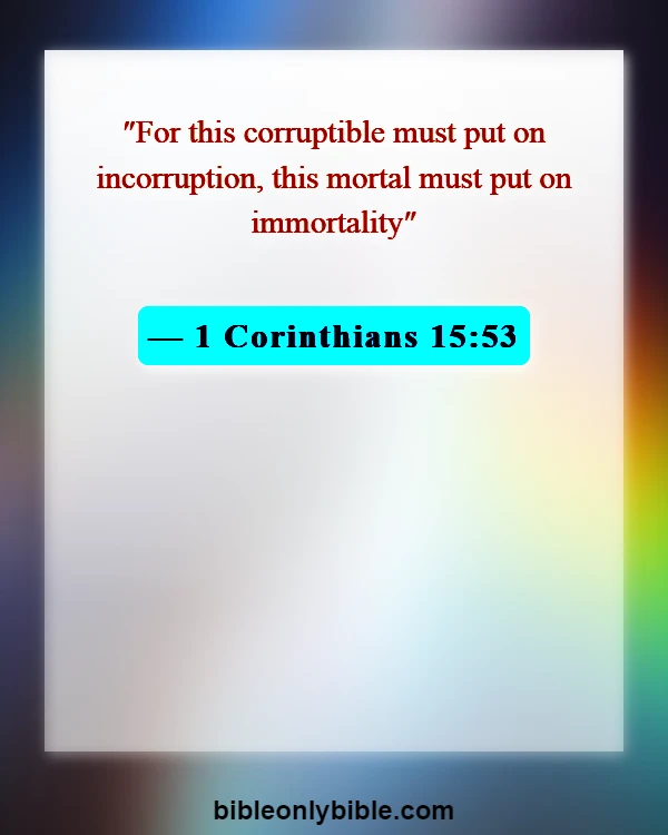 Bible Verses About Rapture (1 Corinthians 15:53)
