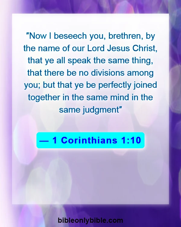 Bible Verses About Division (1 Corinthians 1:10)