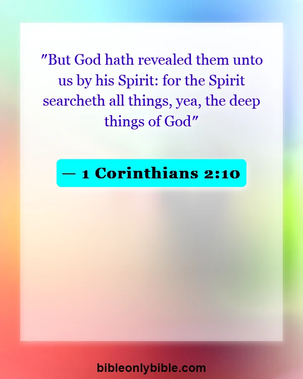 Bible Verses About Knowing God (1 Corinthians 2:10)