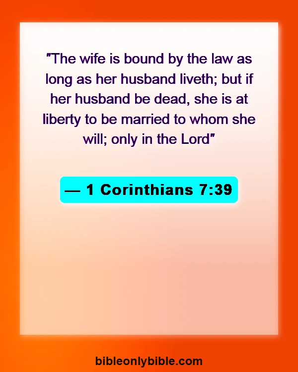Bible Verses About Mixing Races (1 Corinthians 7:39)