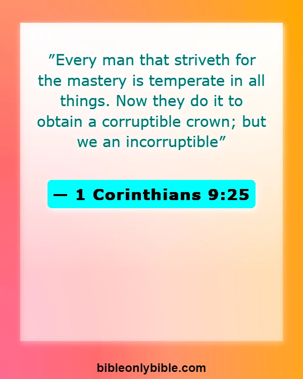 Bible Verses About Running The Race (1 Corinthians 9:25)