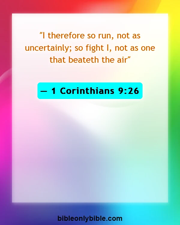 Bible Verses About Running The Race (1 Corinthians 9:26)