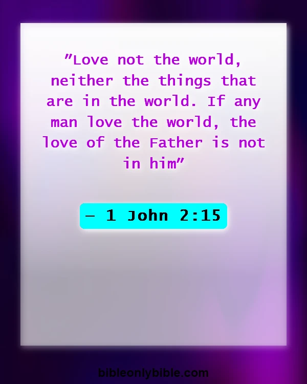 Bible Verses About Disrespecting God (1 John 2:15)