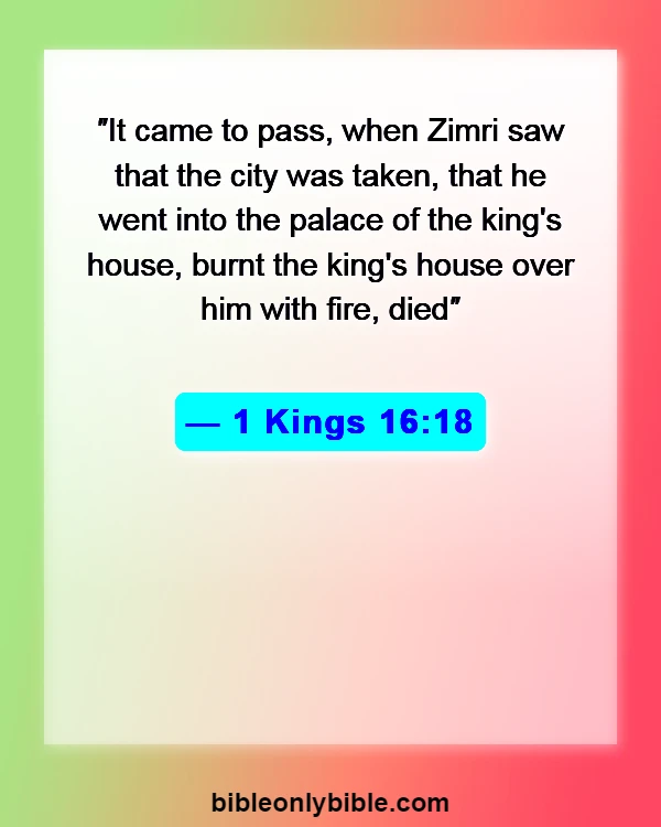 Bible Verses About Suicide (1 Kings 16:18)