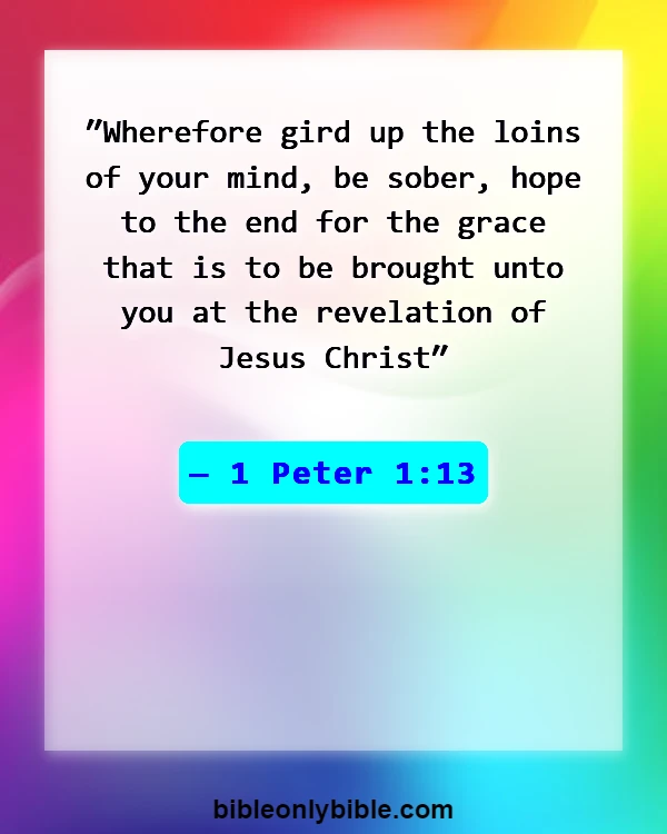 Bible Verses About Running The Race (1 Peter 1:13)