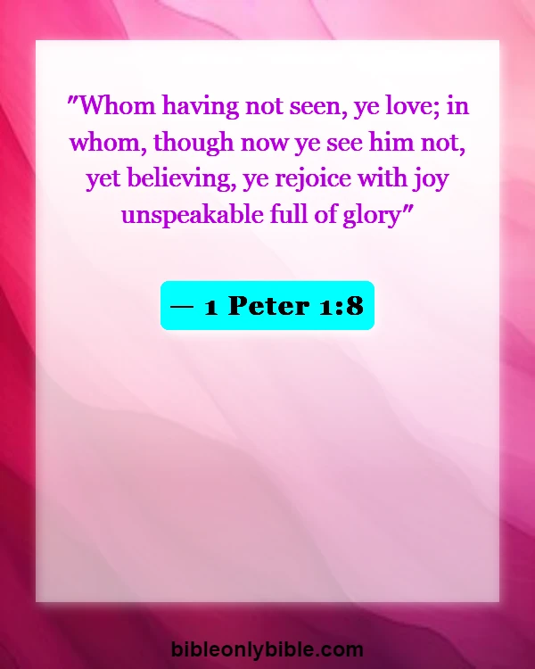 Bible Verses About Excitement (1 Peter 1:8)