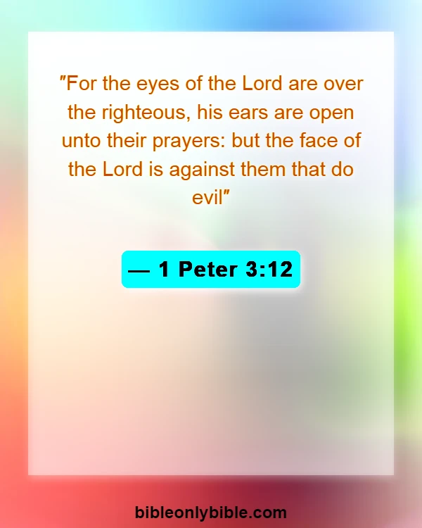 Bible Verses About Calling Out To God (1 Peter 3:12)