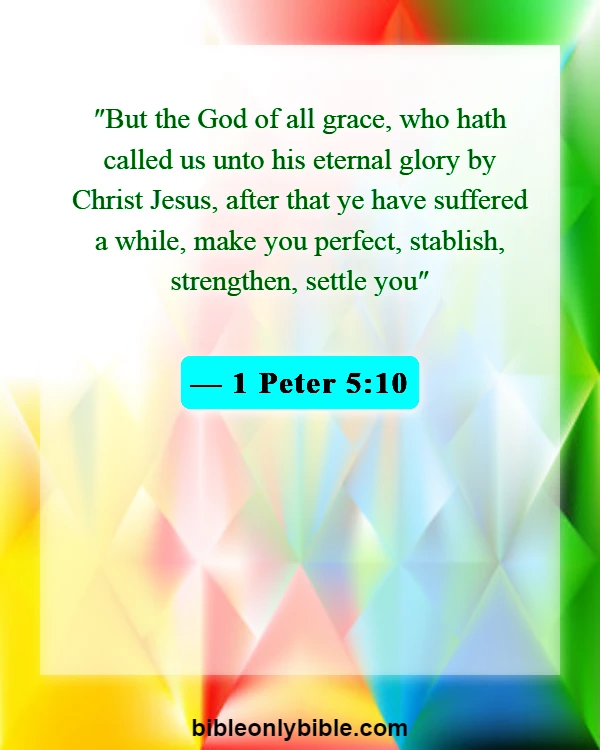 Bible Verses About Despair (1 Peter 5:10)