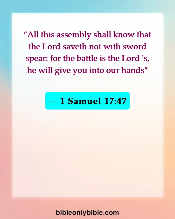 Bible Verses About War On Earth (1 Samuel 17:47)