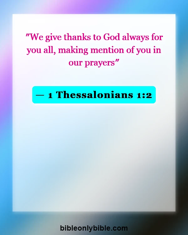 Bible Verses About Gratitude For Family (1 Thessalonians 1:2)