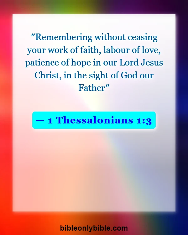 Bible Verses About Hope Patience For Good Blessed (1 Thessalonians 1:3)