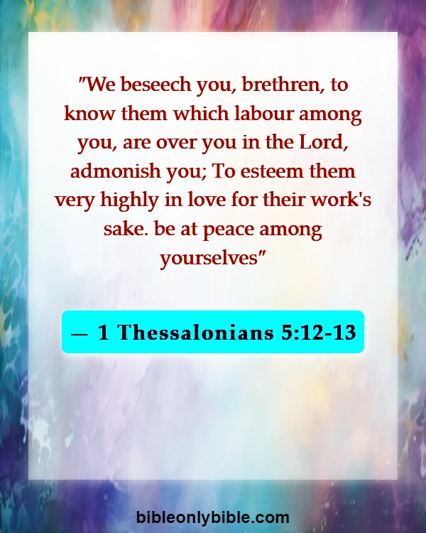 Bible Verses About Speaking Against Pastors (1 Thessalonians 5:12-13)