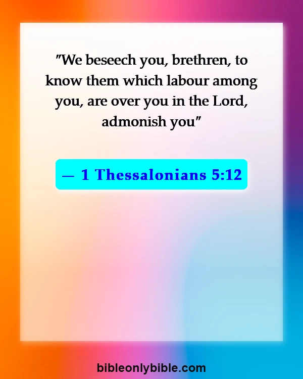 Bible Verses About Disrespecting Others (1 Thessalonians 5:12)
