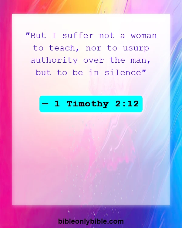 Bible Verses About Supporting Female Pastors (1 Timothy 2:12)