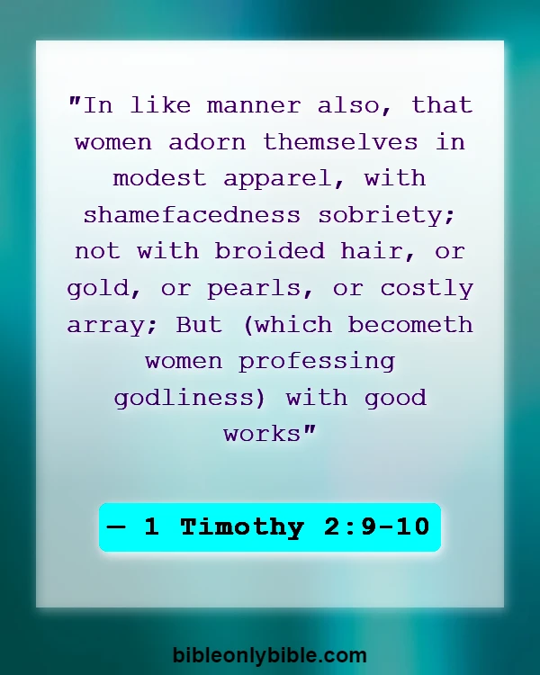 Bible Verses About Exposing Your Body (1 Timothy 2:9-10)