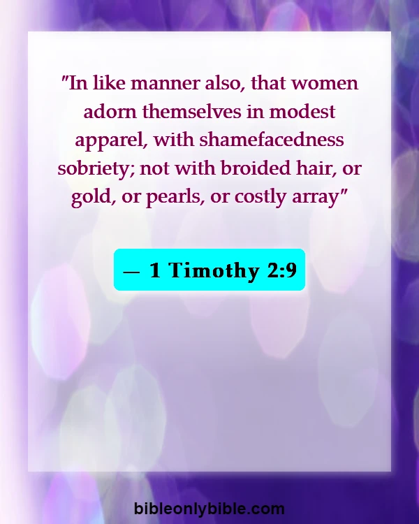 Bible Verses About Exposing Your Body (1 Timothy 2:9)