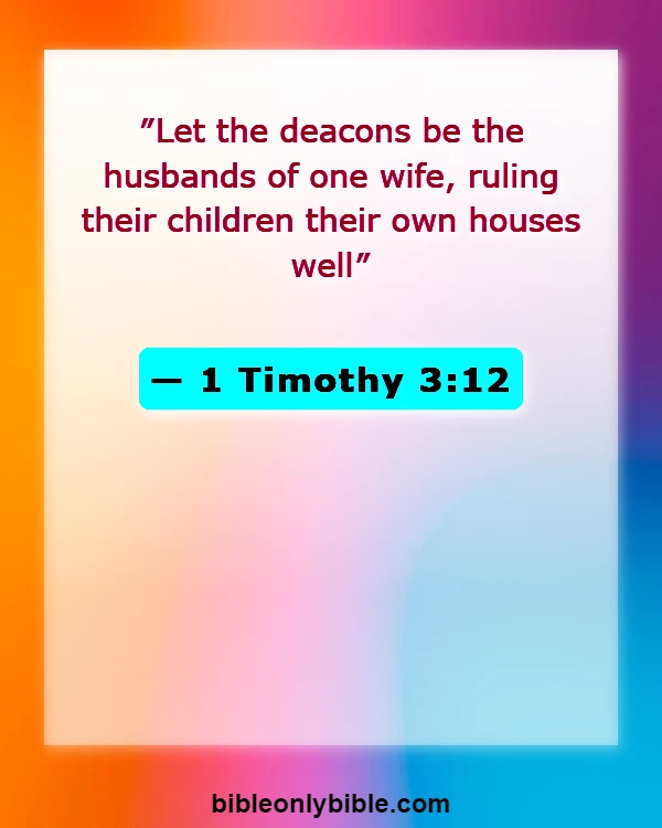 Bible Verses About Leadership In The Church (1 Timothy 3:12)
