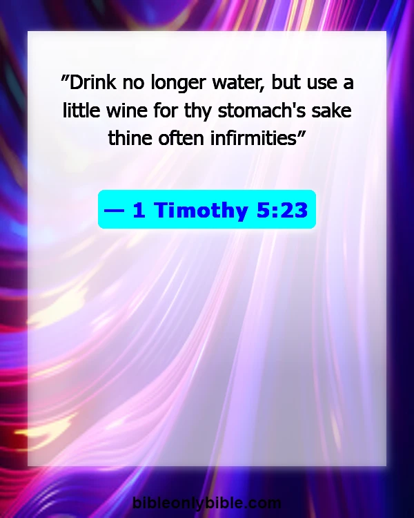Bible Verses About Weed (1 Timothy 5:23)