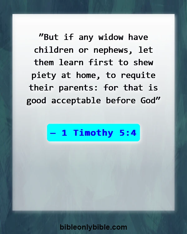 Bible Verses About Disrespecting Your Mother (1 Timothy 5:4)