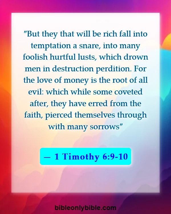 Bible Verses About Wealth And Prosperity (1 Timothy 6:9-10)