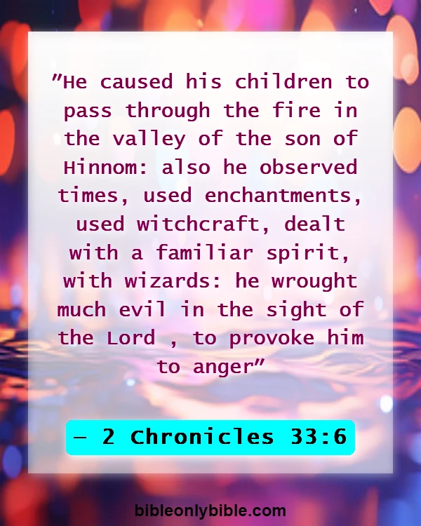 Bible Verses About Magic (2 Chronicles 33:6)