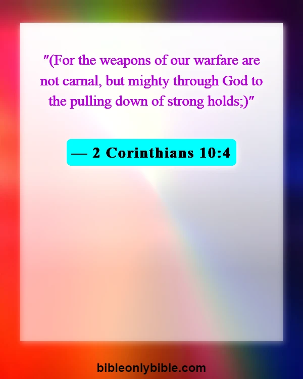 Bible Verses About Enemies Defeated (2 Corinthians 10:4)