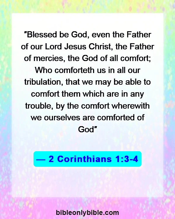 Bible Verses About Cheating And Forgiveness (2 Corinthians 1:3-4)