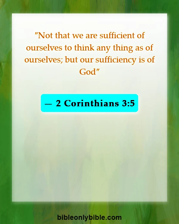 Bible Verses About Accomplishments (2 Corinthians 3:5)