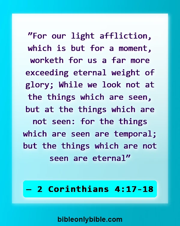 Bible Verses About God Testing Us (2 Corinthians 4:17-18)
