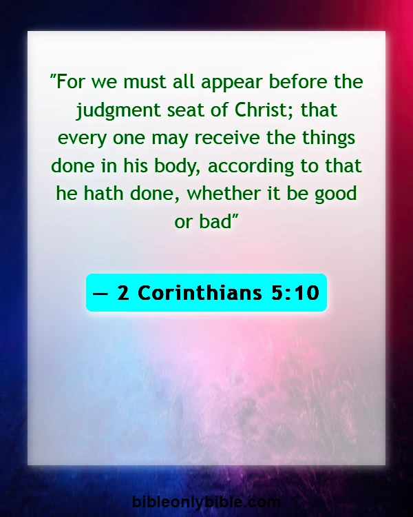 Bible Verses About Heaven And Hell (2 Corinthians 5:10)