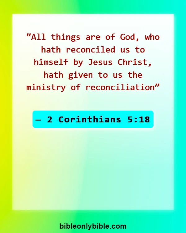 Bible Verses About Second Chances (2 Corinthians 5:18)