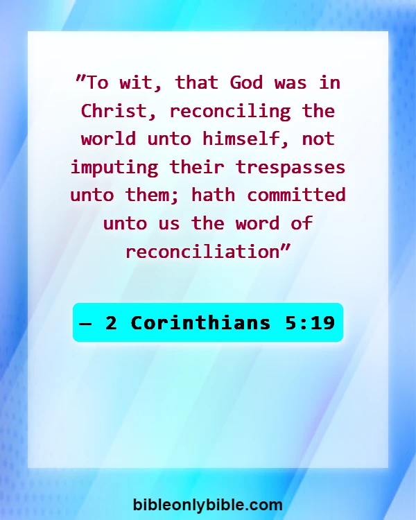 Bible Verses About Only God Can Forgive Sins (2 Corinthians 5:19)