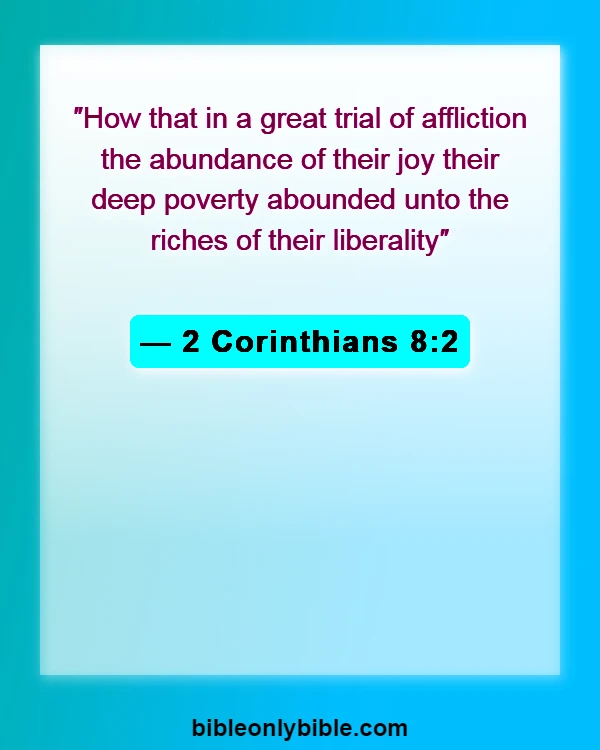 Bible Verses About Joy In Suffering (2 Corinthians 8:2)