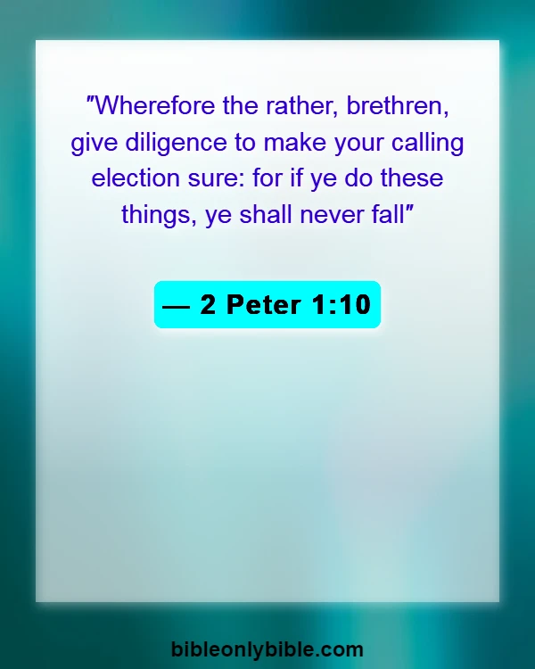 Bible Verses About Commitment To Ministry (2 Peter 1:10)