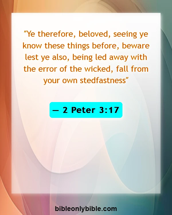Bible Verses About False Prophets And Teachers (2 Peter 3:17)