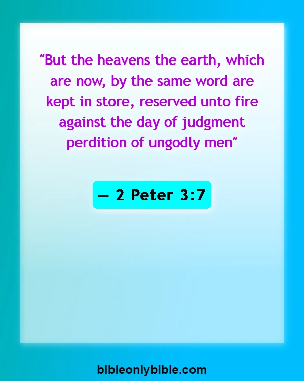 Bible Verses About Punishment In Hell (2 Peter 3:7)