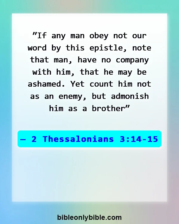 Bible Verses About Toxic People (2 Thessalonians 3:14-15)
