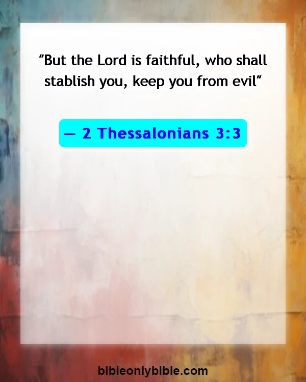 Bible Verses About Enemies Defeated (2 Thessalonians 3:3)
