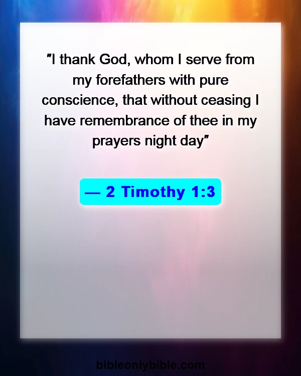 Bible Verses About Gratitude For Family (2 Timothy 1:3)