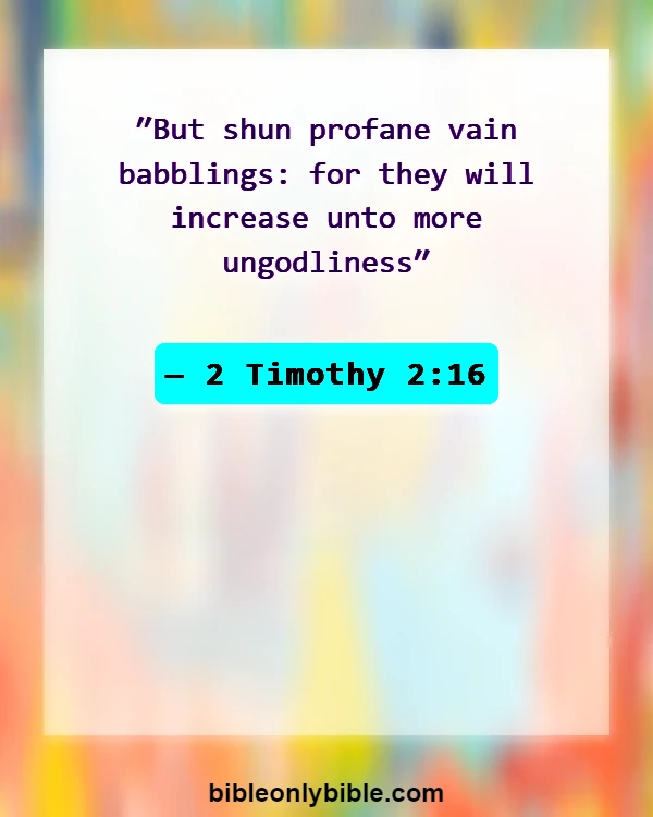 Bible Verses About Gossip And Drama (2 Timothy 2:16)