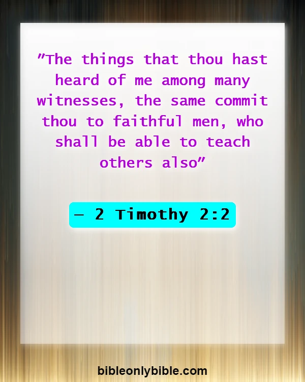 Bible Verses About Leadership In The Church (2 Timothy 2:2)