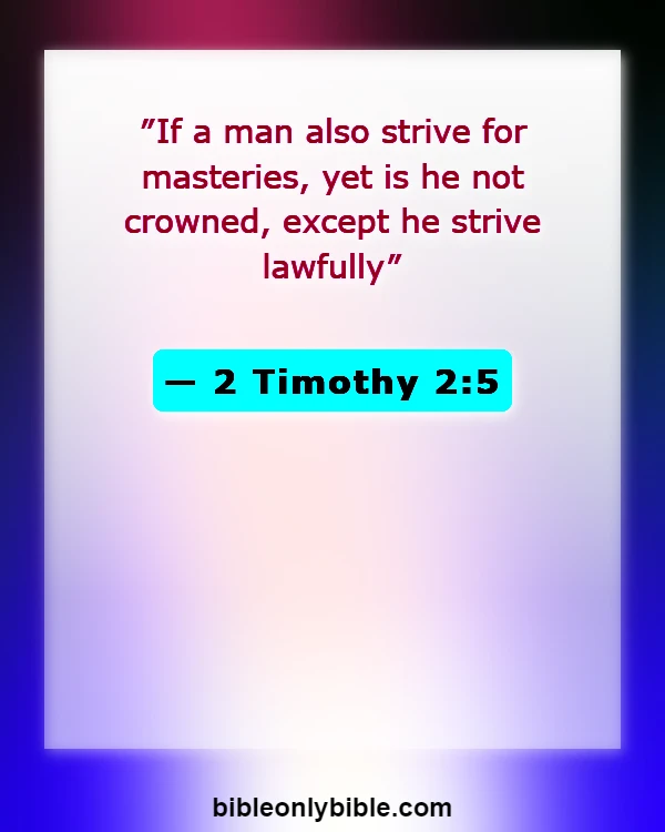 Bible Verses About Running The Race (2 Timothy 2:5)