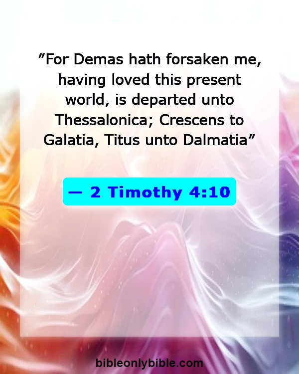 Bible Verses About Trusting Others (2 Timothy 4:10)